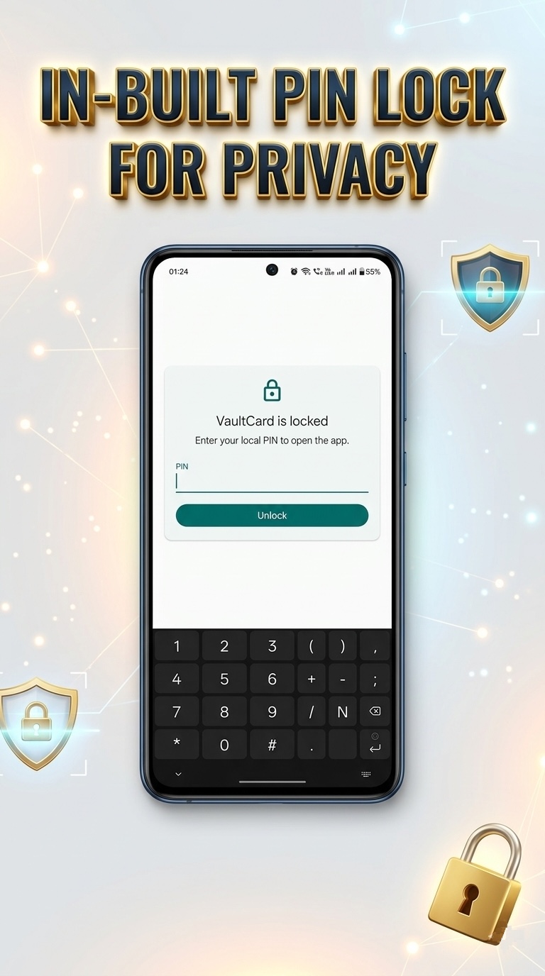 VaultCard PIN lock screen for privacy protection